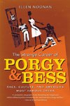 The Strange Career of Porgy and Bess