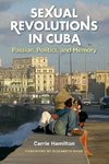 Sexual Revolutions in Cuba