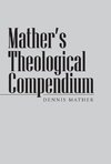 Mather's Theological Compendium