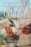 Setting Your Course