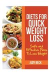 Diets for Quick Weight Loss