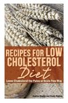 Recipes for Low Cholesterol Diet