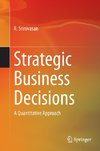 Strategic Business Decisions