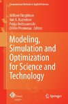 Modeling, Simulation and Optimization for Science and Technology