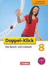 Doppel-Klick - Grundausgabe Nordrhein-Westfalen. 8. Schuljahr. Schülerbuch