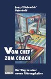 Vom Chef zum Coach