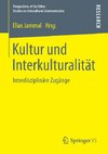 Kultur und Interkulturalität