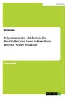 Polysemantische Mahlzeiten. Zur Deutbarkeit von Essen in Kawakami Hiromis 