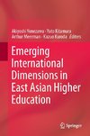 Emerging International Dimensions in East Asian Higher Education