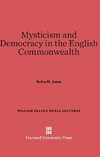 Mysticism and Democracy in the English Commonwealth