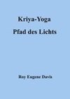 Kriya-Yoga, Pfad des Lichts