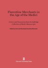 Florentine Merchants in the Age of the Medici