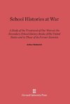 School Histories at War