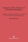Synopsis of the Practice of Preventive Medicine
