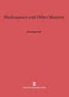 Shakespeare and Other Masters