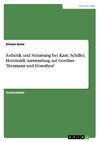 Ästhetik und Stimmung bei Kant, Schiller, Humboldt: Anwendung auf Goethes 