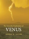 Taylor, F: Scientific Exploration of Venus