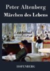 Märchen des Lebens