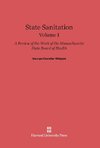 State Sanitation, Volume I, State Sanitation Volume I