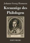 Kreuzzüge des Philologen