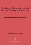 The Gospel Manuscripts of the General Theological Seminary