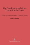 The Continuum and Other Types of Serial Order