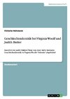 Geschlechtsidentität bei Virginia Woolf und Judith Butler