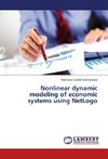 Nonlinear dynamic modeling of economic systems using NetLogo