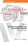 Income Inequality and Economic Growth