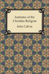 Institutes of the Christian Religion