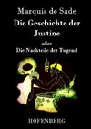 Die Geschichte der Justine oder Die Nachteile der Tugend