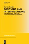 Positions and Interpretations