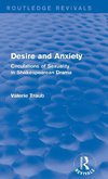 Desire and Anxiety (Routledge Revivals)