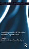 New Perspectives on European Women's Legal History