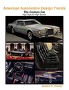 American Automotive Design Trends / The Couture Car