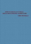 Aspetti Socio-Culturali Della Disfunzione Alimentare