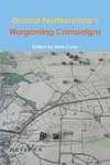 Donald Featherstone's Wargaming Campaigns