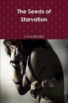 The Seeds of Starvation