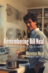 Remembering Bill Neal