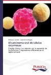 El carcinoma oral de células escamosas