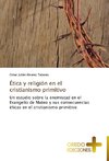 Ética y religión en el cristianismo primitivo