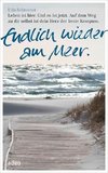 Endlich wieder am Meer