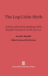 The Log Cabin Myth