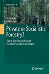 Private or Socialistic Forestry?