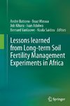 Lessons learned from Long-term Soil Fertility Management Experiments in Africa