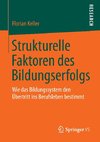 Strukturelle Faktoren des Bildungserfolgs