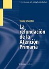 La Refundación de la Atención Primaria