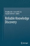 Reliable Knowledge Discovery