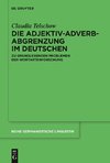 Die Adjektiv-Adverb-Abgrenzung im Deutschen