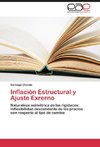 Inflación Estructural y Ajuste Externo